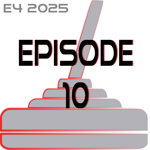 E4 2025 Episode 10